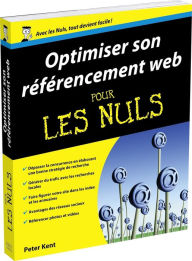 Title: Optimiser son référencement Web pour les Nuls, Author: Peter Kent