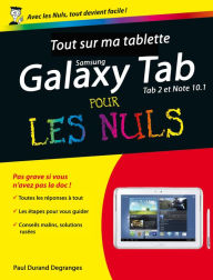 Title: Tout sur ma tablette Samsung Galaxy (Tab 2 et Note 10.1) pour les Nuls, Author: Paul Durand Degranges