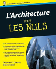Title: L'Architecture Pour les Nuls, Author: Deborah K. Dietsch