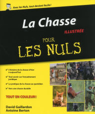 Title: La Chasse Pour les Nuls, Author: David Gaillardon