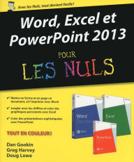 Title: Word, Excel, PowerPoint 2013 pour les Nuls, Author: Dan Gookin
