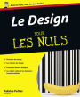 Le Design Pour les Nuls