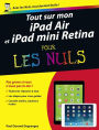 Tout sur mon iPad Air et iPad mini Retina Pour les Nuls