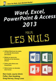 Title: Word, Excel, PowerPoint et Access 2013 Mégapoche pour les Nuls, Author: Ken Cook