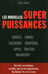 Title: Les nouvelles superpuissances, Author: Daniel Ichbiah