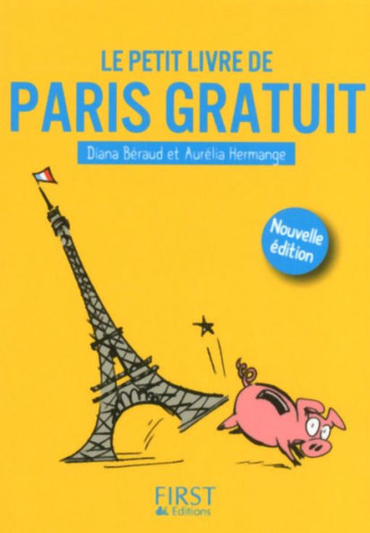 Petit Livre de - Paris gratuit, 3e édition