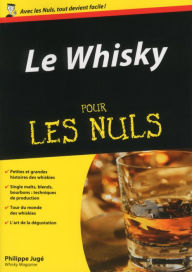 Title: Le Whisky Pour les nuls, Author: Philippe Juge