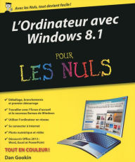 Title: L'Ordinateur avec Windows 8.1 pour les Nuls, Author: Dan Gookin