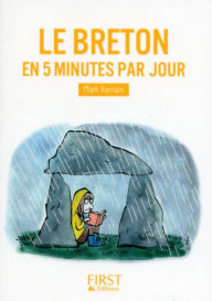 Title: Petit livre de - Le breton en 5 minutes par jour, Author: Mark Kerrain