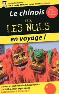 Title: Le chinois pour les Nuls en voyage, Author: Collectif