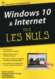 Title: Windows 10 et Internet, Mégapoche Pour les Nuls, Author: Andy Rathbone