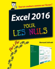 Title: Excel 2016 Pas à pas pour les Nuls, Author: Bernard Jolivalt