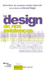 Le « design » de nos existences: à l'époque de l'innovation ascendante