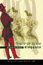 Traité de la vie élégante