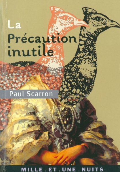 La Précaution inutile
