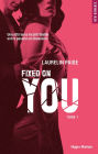 Fixed on you - tome 1 Episode 4