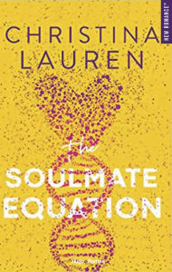 Title: The soulmate equation, Author: Christina Lauren