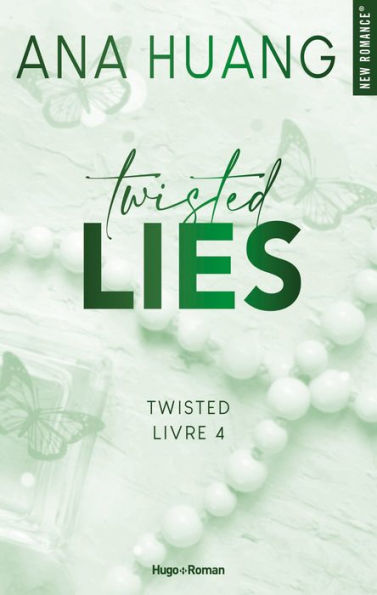 Twisted - Tome 4: Lies