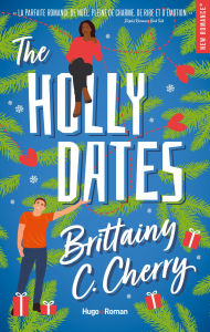 Title: The holly dates, Author: Brittainy C. Cherry