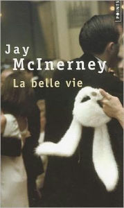 Belle Vie(La)