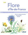 Flore d'ï¿½le-de-France: Clï¿½s de dï¿½termination, taxonomie, statuts