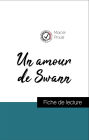 Analyse de l'ouvre : Un amour de Swann (résumé et fiche de lecture plébiscités par les enseignants sur fichedelecture.fr)