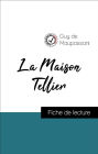 Analyse de l'ouvre : La Maison Tellier (résumé et fiche de lecture plébiscités par les enseignants sur fichedelecture.fr)