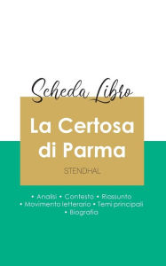 Title: Scheda libro La Certosa di Parma di Stendhal (analisi letteraria di riferimento e riassunto completo), Author: Stendhal