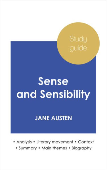 Study guide Sense and Sensibility (in-depth literary analysis and complete summary)