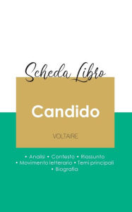 Title: Scheda libro Candido di Voltaire (analisi letteraria di riferimento e riassunto completo), Author: Voltaire