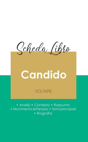 Scheda libro Candido di Voltaire (analisi letteraria di riferimento e riassunto completo)