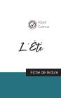 L'ï¿½tï¿½ de Albert Camus (fiche de lecture et analyse complï¿½te de l'oeuvre)