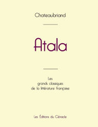 Title: Atala de Chateaubriand (ï¿½dition grand format), Author: Chateaubriand