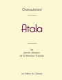 Atala de Chateaubriand (ï¿½dition grand format)