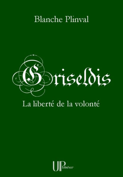 Griseldis: Une épopée médiévale