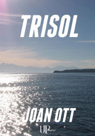 Title: TriSol: Un monde parfait, Author: Joan Ott