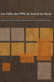 Title: Défis des PME du Sud et du Nord Les: Vers leur développement durable, Author: Laura Bacali
