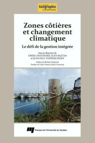 Title: Zones côtières et changement climatique: Le défi de la gestion intégrée, Author: Omer Chouinard