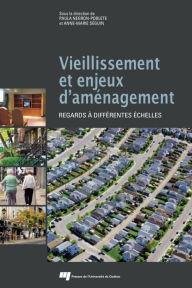 Title: Vieillissement et enjeux d'aménagement: Regards à différentes échelles, Author: Paula Negron-Poblete