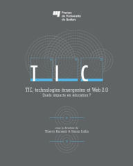 Title: TIC, technologies émergentes et Web 2.0: Quels impacts en éducation?, Author: Thierry Karsenti