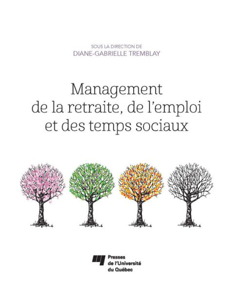 Management de la retraite, de l'emploi et des temps sociaux