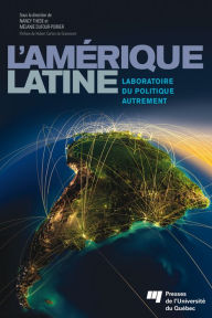 Title: L'Amérique latine: laboratoire du politique autrement, Author: Nancy Thede