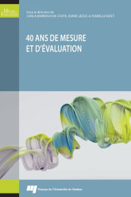 Title: 40 ans de mesure et d'évaluation, Author: Carla Barroso da Costa