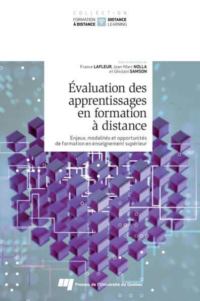 Évaluation des apprentissages en formation à distance: Enjeux, modalités et opportunités de formation en enseignement supérieur