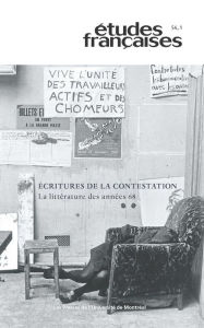 Title: Études françaises. Volume 54, numéro 1, 2018: Écritures de la contestation: la littérature des années 68, Author: Jean-François Hamel