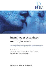 Title: Intimités et sexualités contemporaines: Les transformations des pratiques et des représentations, Author: Chiara Piazzesi
