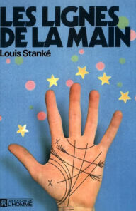 Title: Les lignes de la main, Author: Louis Stanke