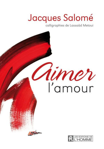 Aimer l'amour: AIMER L'AMOUR [NUM]