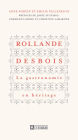 Rollande Desbois La gastronomie en héritage