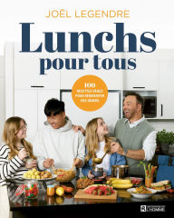 Title: Lunchs pour tous: 100 recettes végés pour réinventer vos dîners, Author: Joël Legendre